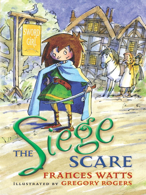 Title details for The Siege Scare by Frances Watts - Available